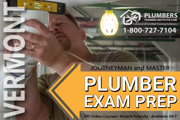 How To Become A Licensed Plumber In Vermont