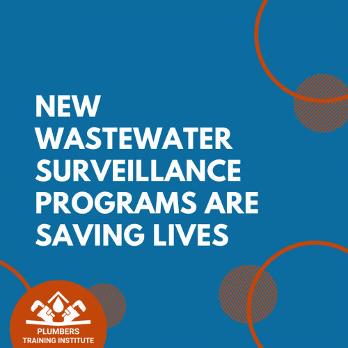 New Wastewater Surveillance Programs Are Saving Lives