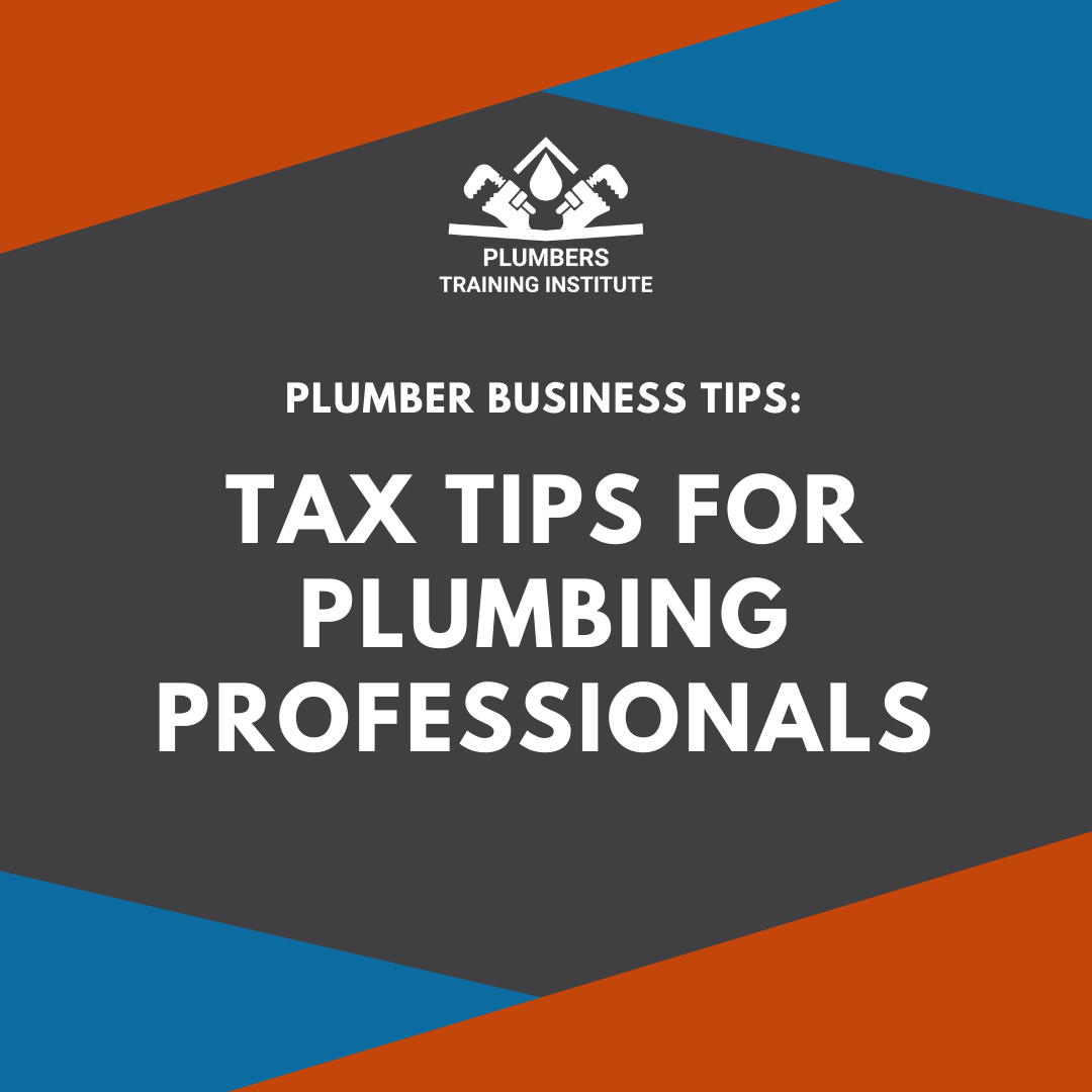 Tax Tips for Plumbing Professionals Title Card